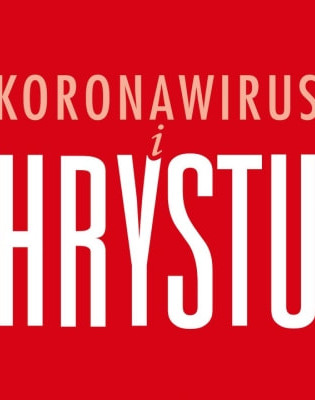 Bezpłatna książka "Koronawirus i Chrystus"